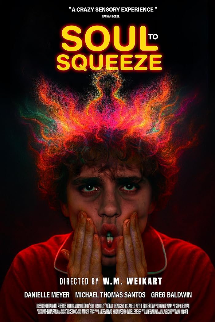 Soul to Squeeze 2025 مترجم اون لاين