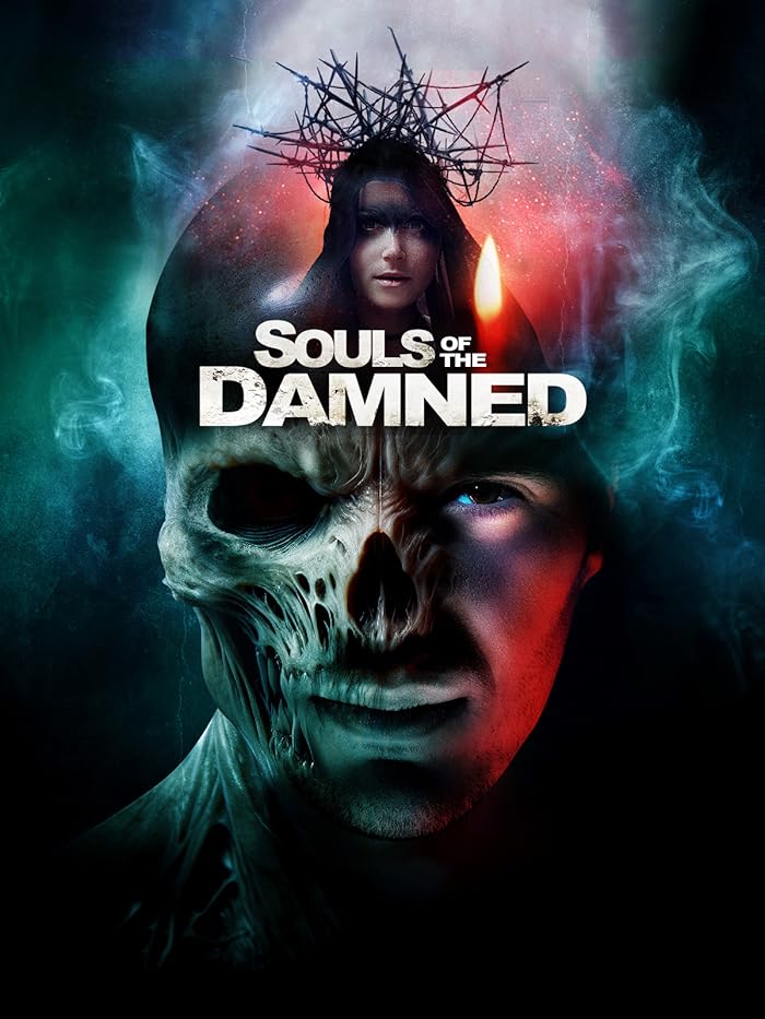 Souls of the Damned 2025 مترجم اون لاين