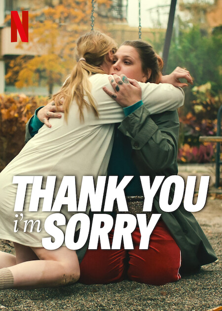 Thank You, I’m Sorry 2023 مترجم اون لاين