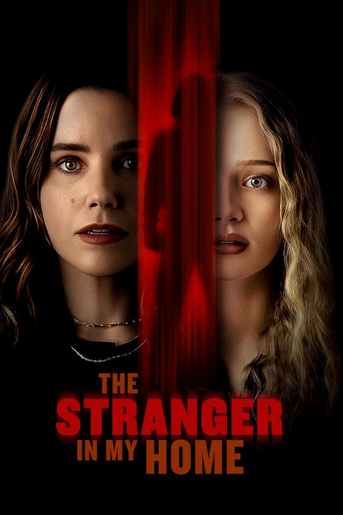 The Stranger in My Home 2025 مترجم اون لاين